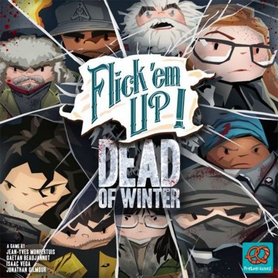 Flick 'em up!: Dead of winter