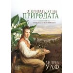 Откривателят на природата - твърда корица