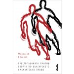 Престъпленията против спорта по българското наказателно право