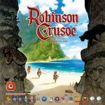 Robinson crusoe: Adventures on the cursed island 2nd edition