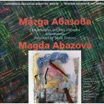 Съвременно българско изукство. Имена: Магда Абазова