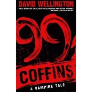 99 Coffins: A Historical Vampire Tale (Laura Caxton / Vampires #2)