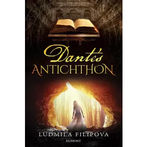 Dante's Antichthon (АНТИХТОНЪТ НА ДАНТЕ, издание на английски език)